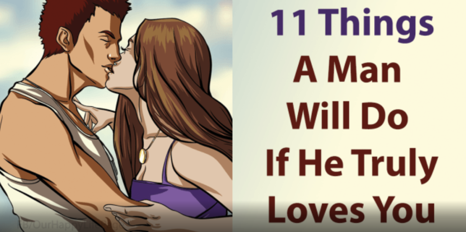 How to Know Whether Your Man Truly Loves You